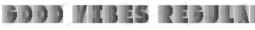 Good Vibes RegularV字体转换
